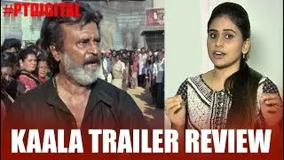 Kaala Trailer Review | Kaala Official Trailer | Rajini | Pa Ranjith | Santhosh Narayanan #PTDigital
