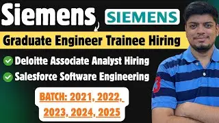 🔥Siemens GET Off-Campus Drive | Deloitte, Salseforce Off-Campus 2025 Наём сотрудников | ГРУППА: 2...