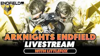 [ARKNIGHTS: ENDFIELD] COUNTDOWN 15H ĐẾN RELEASE, MAI CÓ GA TO