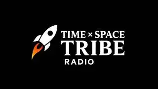 【ラジオ番組】#012 番組初のゲスト出演！time&times;space tribe radio📻