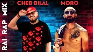 CHEB BILAL x MORO - ngoulou ça va x rapus marocanis (Remix by MD_SOUL)