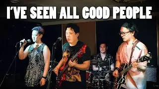I've Seen All Good People |@yesofficial| Full Band Cover