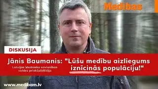 Diskusija. Jānis Baumanis. Lū&scaron;u medību aizliegums iznīcinās populāciju?