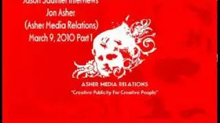 Jon Asher Interview - Asher Media Relations Interview