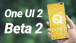 OneUI 2 India Beta 2 Review | Galaxy S10 Android 10 Update