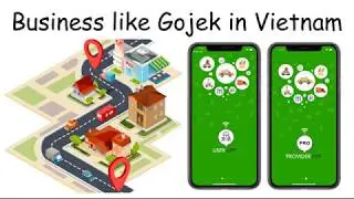 On Demand Business Startup like Gojek in Vietnam