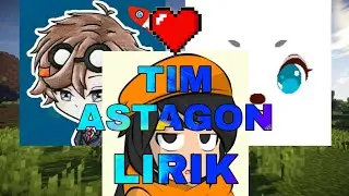 LIRIK LAGU TIM ASTAGON