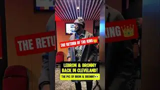 LeBron & Bronny RETURN to Cleveland👀