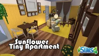 🌻Sunflower Dreams | Sims 4 Cozy Tiny Apartment Speed Build w/CC