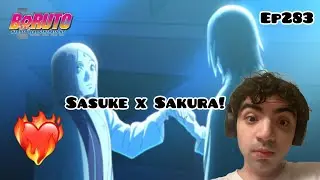 SASUKE X SAKURA! BORUTO EPISODE 283 REACTION!