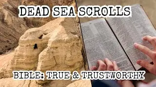 Dead Sea Scrolls Discovery! Proof Bible Is True! Dead Sea Scrolls Faith Lesson, Qumran, Dead Sea!