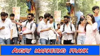 Angry Marketing Prank | @mumbaikpranksterz
