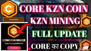 KZN COIN full details,KZN coin mining,first coin chain mining project KZN coin refferal code//!