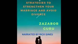Forever Together: Strategies to Strengthen Your Marriage and Avoid Divorce: Expert Advice and
