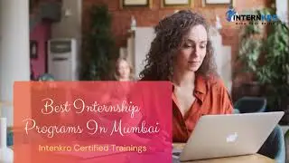 Best Internship programs In Mumbai | Internkro