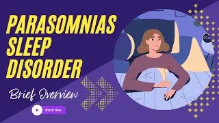 Parasomnias Disorders || Sleep Disorders || Brief Overview || Easy Explanation Urdu/hindi
