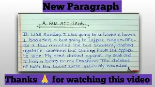 A Road Bus Accident paragraph.Write an article on A Bus 🚌 Accident.A Bus Accident Essay in English.