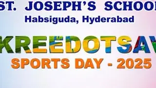 Sports day 2025 | St Joseph's School, Habsiguda