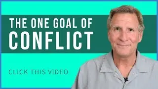 The Most Simple and Often Forgotten Goal of Conflict