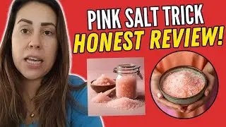 PINK SALT TRICK ( HONEST REVIEW! ) PINK SALT TRICK RECIPE - PINK SALT TRICK WEIGHT LOSS