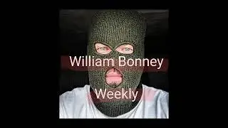 William Bonney Weekly 12: Почему бы не вернуться к преступлениям?