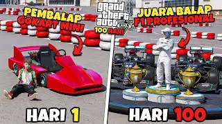 100 Hari di GTA 5 Dari Pembalap Gokart Mini Sampai Juara Balap F1 Profesional - GTA 5 MOD