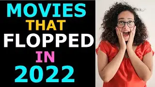 Movies that FLOPPED in 2022 (Ep. 211)