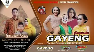 LIVE CS. GAYENG Pim Bpk. Purnomo Hp. 0821 1479 9033 | Khitanan MADYO FARDHANI | DAVITA PRODUCTION