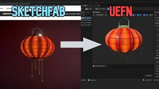 Как импортировать модели Sketchfab в UEFN | Учебное пособие по UEFN для начинающих
