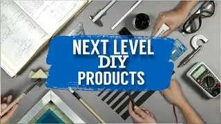 NEXT LEVEL DIY KITS