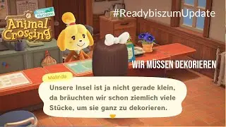 ACNH 🌴 Ready Bis zum Update Challenge Folge 13: Wir müssen dekorieren 🌻🌴🌳