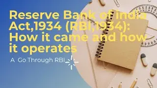RBI Act,1934  CS Module 2, EBCL