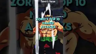 Zoro&rsquo;s Top 10 NAMED Attacks | Part 1 #anime #onepiece #shorts