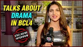 Bigg Boss 12 Kriti Verma SPEAKS About DRAMA In BCL 4