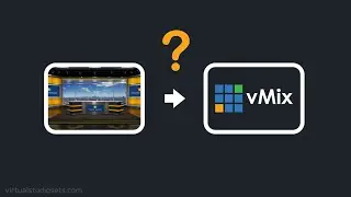 How do I get my virtual set into vMix?