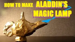 How to Build Aladdin's Lamp