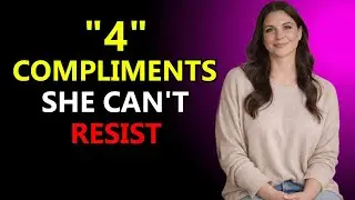 Top 4 &ldquo;Forbidden&rdquo; Compliments That Make Women Desire You Instantly | Stoic Attraction