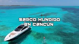 Barco Hundido en Cancún 🛥️🌊🇲🇽 Buceo en el Caribe visto con Drone 🚁