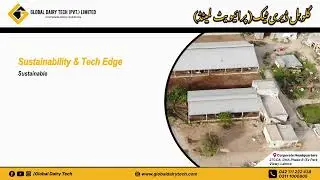 Global Dairy Tech (Pvt.) Limited is Pakistan`s Leading Dairy Farm Construction Company