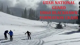 UH 60 Blackhawk Formation Crash Utah National Guard 22 Feb 2022