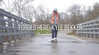 Forged Here: Kyle Bekker