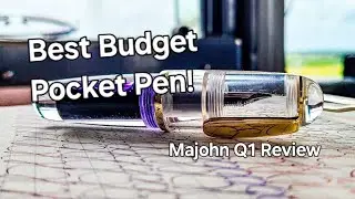 Is This The Best Budget Pocket Pen? Majohn Q1 Fountain Pen Review