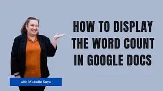 How to Display the Word Count in Google Docs