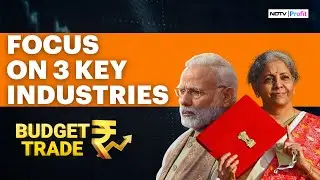 Modi Govt's Plan To Increase Exports & Employment In Union Budget 2024