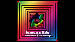 Lemon slide - Summer flower EP
