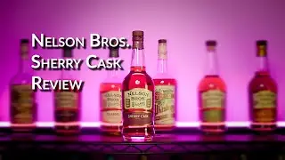 Nelson Bros Sherry Cask Review