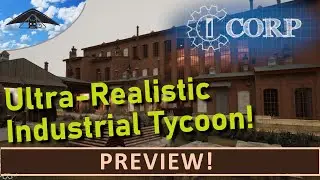 iCorp - Preview [Industrial Era Tycoon]