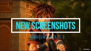 NEW Kingdom Hearts 3 Screenshots