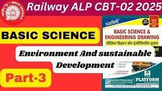 RRB ALP CBT-2 |BASIC SCIENCE And Engineering ; Environment PART-03| MOST IMPORTANT TOPIC Rukmini