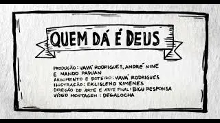 QUEM D&Aacute; &Eacute; DEUS | Vav&aacute; Rodrigues  (Feat. Nando Padoan e Pedro Mattana)